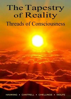 Cover The Tapestry of Reality, Threads of Consciousness (eBook, ePUB)