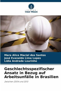 Cover Geschlechtsspezifischer Ansatz in Bezug auf Arbeitsunfälle in Brasilien