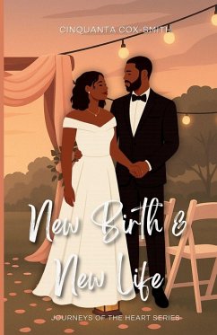 New Birth & New Life - Cox-Smith, Cinquanta