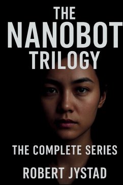 Cover The Nanobot Trilogy