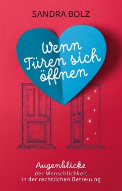 Wenn Türen sich öffnen - Bolz, Sandra