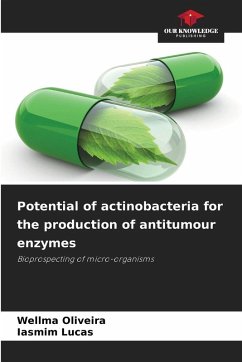 Cover Potential of actinobacteria for the production of antitumour enzymes