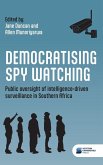 Democratising spy watching