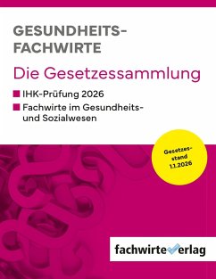 Cover Gesundheitsfachwirte: Die Gesetzessammlung