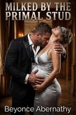 Milked by the Primal Stud (eBook, ePUB)