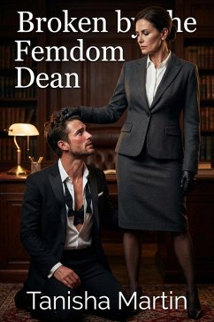 Cover Broken by the Femdom Dean (eBook, ePUB)