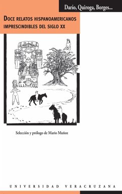 Cover Doce relatos hispanoamericanos imprescindibles del siglo XX (eBook, ePUB)