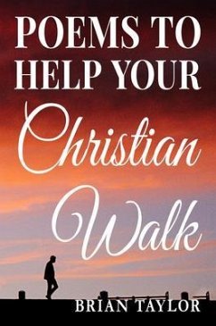 Cover Poems To Help Your Christian Walk (eBook, ePUB)