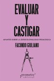 Evaluar y castigar (eBook, PDF)