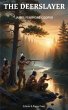 The Deerslayer (eBook, ePUB) - Bild 1