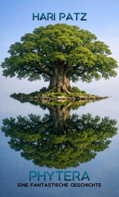 Phytera (eBook, ePUB) - Patz, Hari