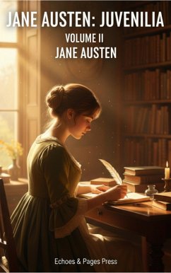 Cover Jane Austen: Juvenilia - Volume II (eBook, ePUB)
