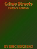 Crime Streets Editors Edition (eBook, ePUB)