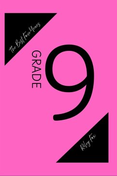 Cover The Best Four Years: Grade 9 (eBook, ePUB)