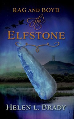 Cover The Elfstone (Rag & Boyd, #2) (eBook, ePUB)