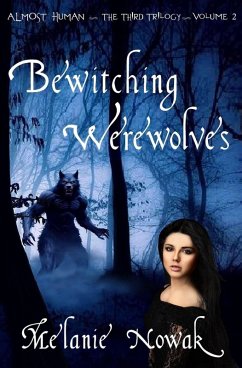 Cover Bewitching Werewolves (Almost Human - The Third Trilogy, #2) (eBook, ePUB)