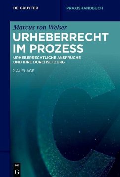 Urheberrecht im Prozess (eBook, PDF) - Welser, Marcus
