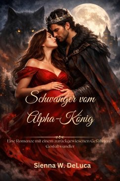 Schwanger vom Alpha-König (eBook, ePUB) - Deluca, Sienna
