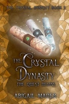 Cover The Crystal Dynasty (eBook, ePUB)