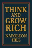 Think and Grow Rich (eBook, ePUB)