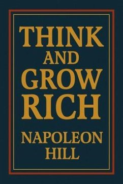 Think and Grow Rich (eBook, ePUB) - Hill, Napoleon