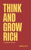 Think and Grow Rich (eBook, ePUB)