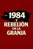 1984 y Rebelión en la Granja (eBook, ePUB)