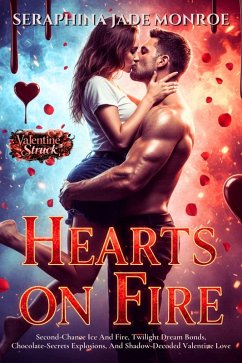 Hearts on Fire (eBook, ePUB) - Jade Monroe, Seraphina