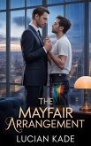 The Mayfair Arrangement (eBook, ePUB)