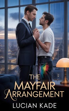 The Mayfair Arrangement (eBook, ePUB) - Kade, Lucian