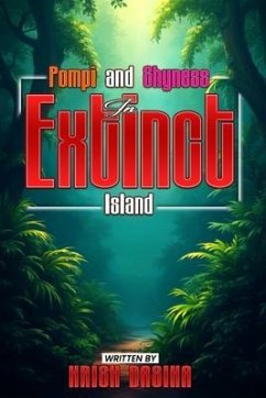 Pompi and Shyness in Extinct Island (eBook, ePUB) - Dasika, Krish