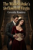 The Wicked Duke's Deflowered Virgin (eBook, ePUB)