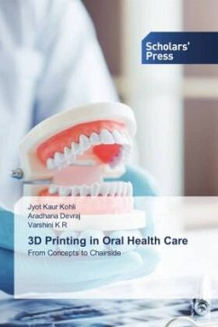 Cover 3D Printing in Oral Health Care