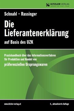 Die Lieferantenerklärung - Rassinger, Andreas; Schnabl, Rudolf