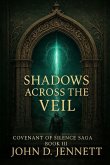 Shadows Across the Veil