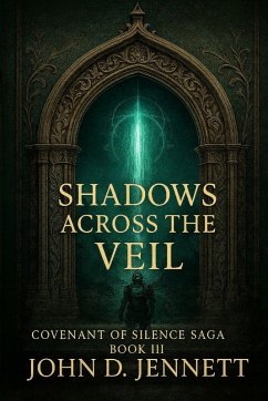 Shadows Across the Veil - Jennett, D.