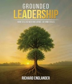 Cover Grounded Leadership (eBook, ePUB)