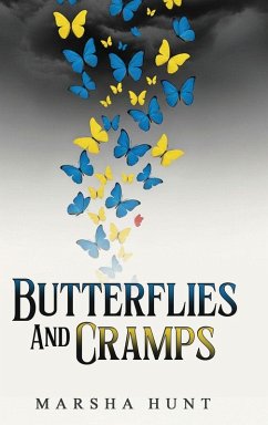 Butterflies and Cramps - Hunt, Marsha
