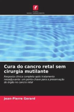 Cover Cura do cancro retal sem cirurgia mutilante