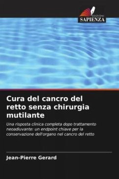 Cover Cura del cancro del retto senza chirurgia mutilante