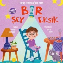 Cover Oruc Tutacagim Ama Bir Sey Eksik Fenerli Kitap Ciltli