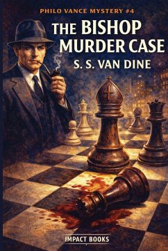 The Bishop Murder Case - Dine, S. S. Van