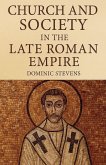 Church and Society in the Late Roman Empire