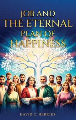 Cover Job and the Eternal Plan of Happiness