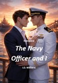 The Navy Officer and I (For The Love Of, #6) (eBook, ePUB)