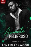 Amante Peligroso (eBook, ePUB)