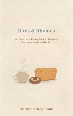Cover Illustrated Bites & Rhymes (eBook, ePUB)