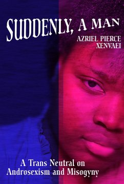 Suddenly, A Man (eBook, ePUB) - Pierce, Azriel