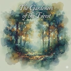 Cover The Gardeners of the Forest (eBook, ePUB)