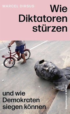 Cover Wie Diktatoren stürzen  (Mängelexemplar)